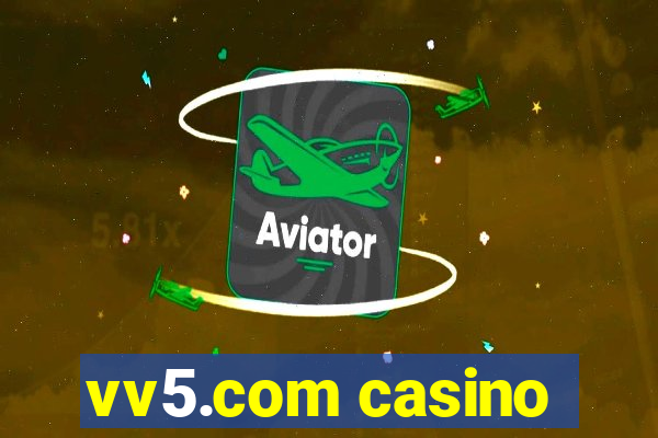 vv5.com casino